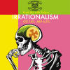 IRRATIONALISM Feijoa Ed.