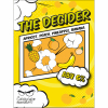 The Decider: Apricot, Peach, Pineapple, Banana