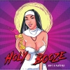 HOLY BOOZE 