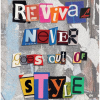Revival never goes out of Style