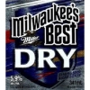 Milwaukee's Best Dry