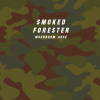 Smoked Forester