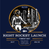 Right Rocket Launch X Right Hops Collab (Forest Nut Ed.)