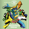 MECHANICAL DREAM