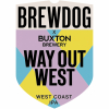 BrewDog X Buxton: Way Out West