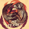 Mr. Ferret