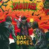 Bad to the Bones