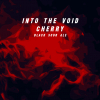 Into the Void: Cherry