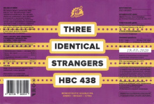 Этикетка пива Three Identical Strangers: HBC 438 от пивоварни AF Brew. Изображение №1 (фото: Андрей Атаевв)