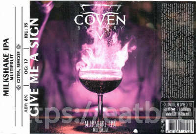 Этикетка пива GIVE ME A SIGN от пивоварни COVEN Brewery. Изображение №1 (фото: )